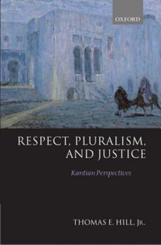 Respect, Pluralism, and Justice