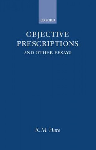 Objective Prescriptions