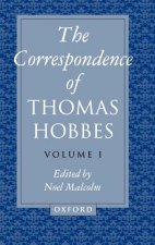 Correspondence of Thomas Hobbes: The Correspondence of Thomas Hobbes