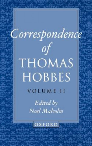 Correspondence of Thomas Hobbes: Volume II: 1660-1679