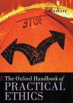 Oxford Handbook of Practical Ethics