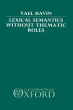 Lexical Semantics without Thematic Roles