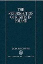 Resurrection of Rights in Poland