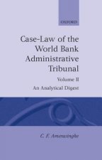 Case-Law of the World Bank Administrative Tribunal: Volume II