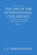 Law of the International Civil Service: Volume I