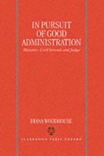In Pursuit of Good Administration