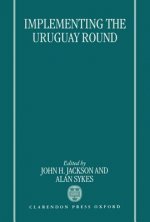 Implementing the Uruguay Round