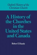 History of the Churches in the United States and Canada