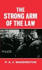 Strong Arm of the Law