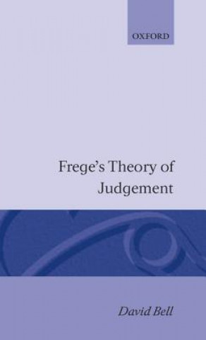 Frege's Theory of Judgment