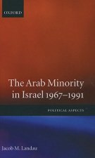 Arab Minority in Israel, 1967-1991