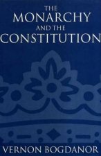 Monarchy and the Constitution
