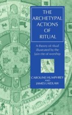 Archetypal Actions of Ritual