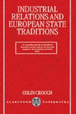 Industrial Relations and European State Traditions