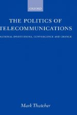 Politics of Telecommunications