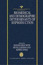 Biomedical and Demographic Determinants of Reproduction
