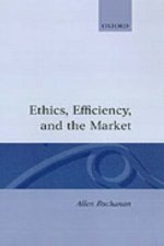 Ethics, Efficiency and the Market