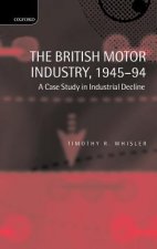 British Motor Industry, 1945-94