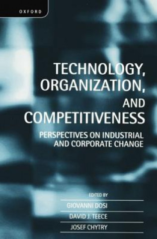 Technology, Organization, and Competitiveness