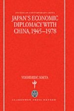 Japan's Economic Diplomacy with China, 1945-1978