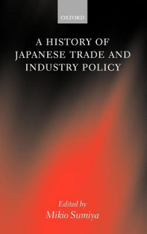 History of Japanese Trade and Industry Policy
