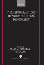 Methods and Uses of Anthropological Demography