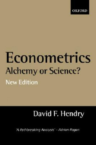 Econometrics: Alchemy or Science?
