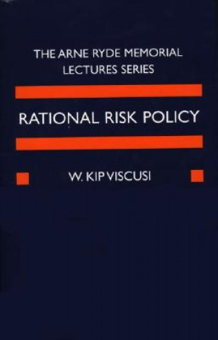Rational Risk Policy