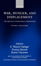 War, Hunger, and Displacement: Volume 2