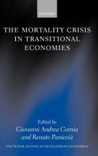 Mortality Crisis in Transitional Economies