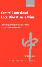 Central Control and Local Discretion in China