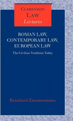 Roman Law, Contemporary Law, European Law