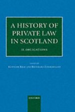 History of Private Law in Scotland: Volume 2: Obligations