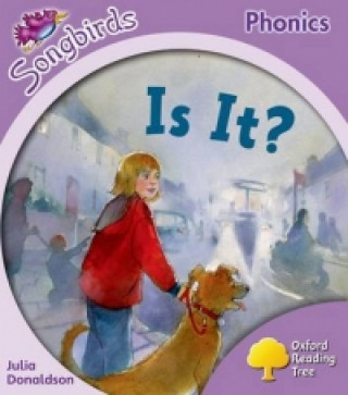 Oxford Reading Tree: Level 1+: More Songbirds Phonics (Julia Donaldson)(Miękka)