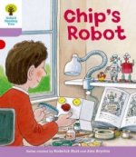 Oxford Reading Tree: Level 1+: More First Sentences B: Chip's Robot