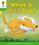 Oxford Reading Tree: Level 2: Stories: What a Bad Dog!