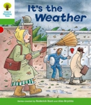 Oxford Reading Tree: Level 2: Patterned Stories: It's the Weather