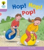 Oxford Reading Tree: Level 1+: Decode and Develop: Hop, Hop, Pop!