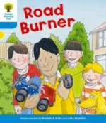 Oxford Reading Tree: Level 3 More a Decode and Develop Road Burner