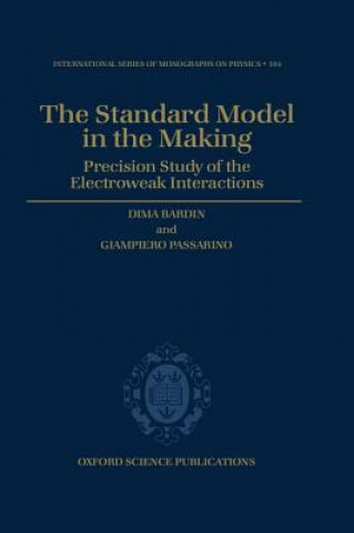 Standard Model in the Making
