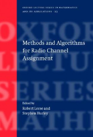 Methods and Algorithms for Radio Channel Assignment