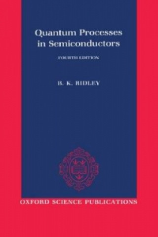Quantum Processes in Semiconductors