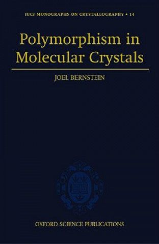 Polymorphism in Molecular Crystals