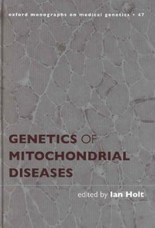 Genetics of Mitochondrial Diseases