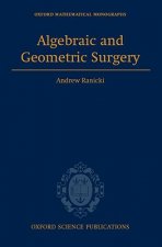 Algebraic and Geometric Surgery