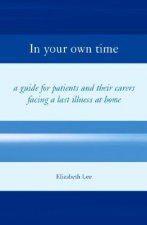 In Your Own Time