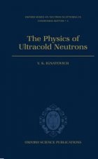 Physics of Ultracold Neutrons
