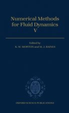 Numerical Methods for Fluid Dynamics V
