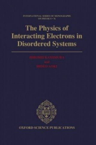 Physics of Interacting Electrons in Disordered Systems