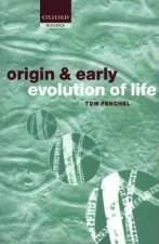 Origin and Early Evolution of Life